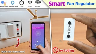 How to Make Smart Fan Regulator | How to Turn Regular Fans into Smart Fans | Smart Home