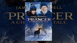 Prancer: A Christmas Tale