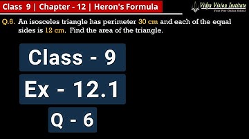 Class 9 Maths, Exercise 12.1 - Q 6 🌟 Heron