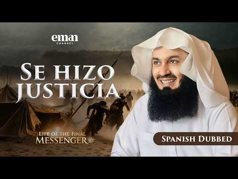 El Asedio de Banu Qurayzah | La Vida del Mensajero Final ﷺ | Ep.21 | Mufti Menk | Serie de Ramadán