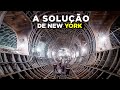 O projeto que ir salvar a infraestrutura de nova york