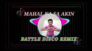 MAHAL KA SA AKIN BATTLE DISCO REMIX DJ KELVIN REMIX / DJ WHNZ