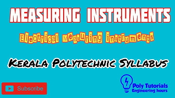 Measuring Instruments / For Kerala Polytechnic/B.tech/BE