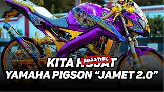 VIJAR ALAY, VAMPIR OLI, SAMPAI PRODUK GAGAL, INILAH PIGSON JAMET 2.0 | Hujat Yamaha Vixion 150-155