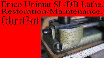 Emco Unimat SL Lathe - Restoration - Colour.  A Request for Help.