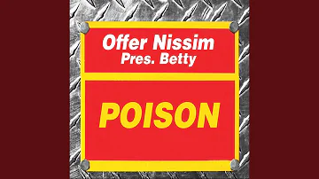 Poison (Offer Nissim Presents Betty Pablo)