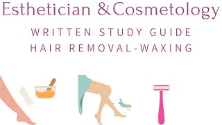 Cosmetology & Esthetician Written Study Guide | Hair Removal Waxing screenshot 5