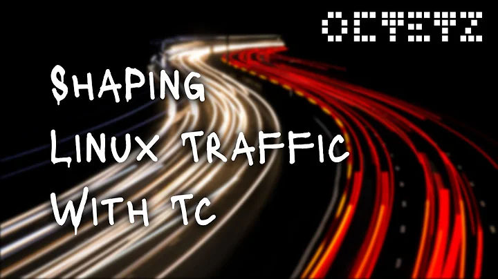 Shaping Linux Traffic with tc