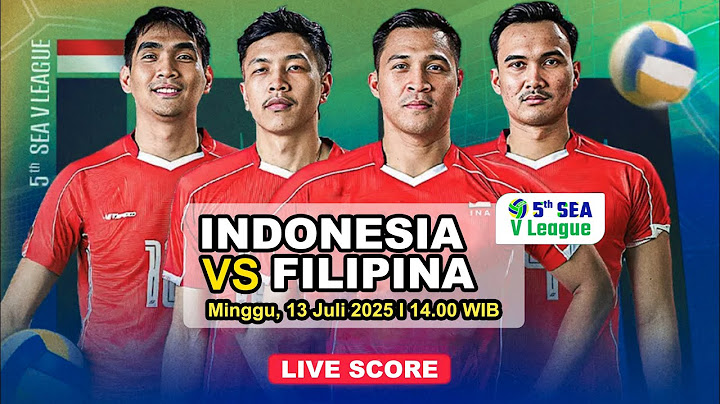 🔴LIVE INDONESIA VS FILIPINA, SEA V LEAGUE 2025