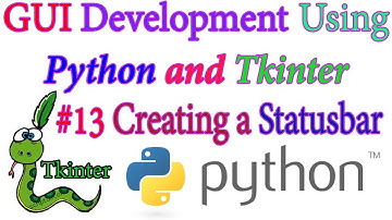 Creating a Status Bar in a Tkinter GUI - Python GUI using Tkinter In Hindi #13