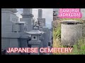 JAPANESE CEMETERY/ SAMURAI JIDAI(ERA)LINISAN MUNA NATIN