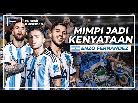 Dari Penggemar Messi Sampai Jadi Bintang Argentina, Siapa Sebenarnya Enzo Fernandez?