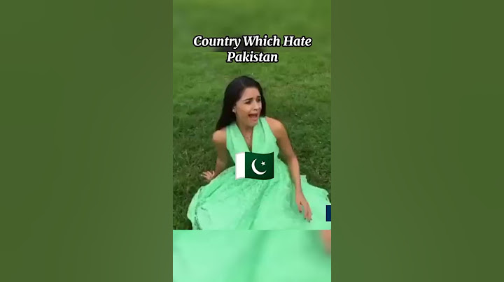 COUNTRIES WHICH HATE PAKISTAN || ENEMIES OF PAKISTAN