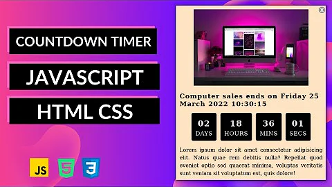 BUILD COUNTDOWN TIMER WITH JAVASCRIPT HTML CSS