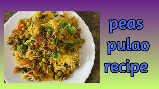 peas pulao recipe || matar pulao peaspulaorecipe cooking food2024 video