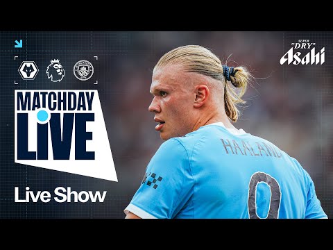 Thumbnail for THE PREMIER LEAGUE IS BACK! Wolves v Man City | Matchday Live