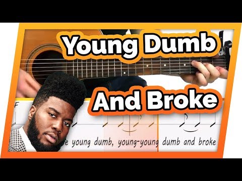 Young Dumb and Broke Guitar Tutorial (Khalid) Easy Chords Guitar Lesson