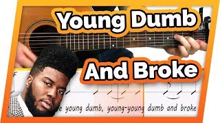 Young Dumb and Broke Guitar Tutorial (Khalid) Easy Chords Guitar Lesson