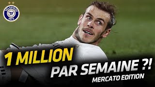 Bale, le joueur le MIEUX PAYÉ au monde ? - La Quotidienne Mercato #10