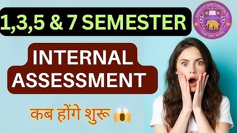 SOL 1st / 3rd / 5th / 7th Semester Internal Assessment Update 2025 | DU Sol Internal Assessment 2025