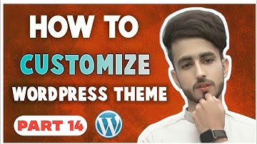 How To Customize WordPress Theme Theme Editor| Wordpress Tutorial For Beginners 2022 Pinehoster
