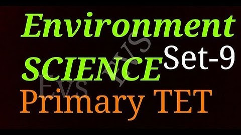 Environment science for primary tet..পরিবেশ বিদ্যা।