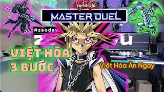 Cách Việt Hóa Yu-Gi-Oh Master Duel Trên PC Chỉ Trong 5 Phút #zeodavu #yugioh Cách Việt Hóa Yu-Gi-Oh Master Duel Trên PC Chỉ Trong 5 Phút #zeodavu #yugioh