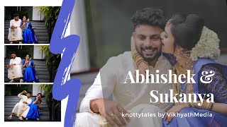 Love Storiyan | Abhishek + Sukanya | Kerala Wedding Videography 2022 | Knotty Tales by VikhyathMedia