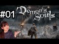 #01【Demon's Souls (デモンズソウル)】PS5 リメイク デモンズソウルッ!!!!やるYO!!!!!