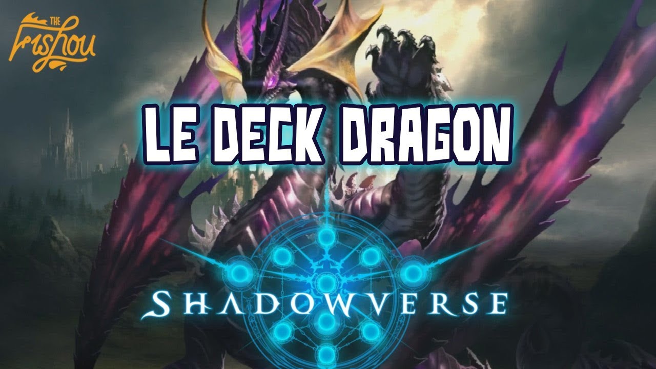 tcgaming SHADOWVERSE / LE DECK DRAGON ( Mon préféré )