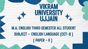 Vikram University Ujjain M.A. English 3rd Semester Sub–English Language(CCT-8 ) Syllabus #viralvideo