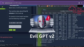 Evil GPT v2 TryHackMe  Walkthrough | Prompt Injection | CTF