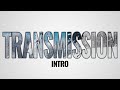Transmission  star wars fan film  doc intro