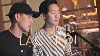 Video thumbnail of "Lạc Trôi - Sơn Tùng M-TP (Jrodtwins Cover)"