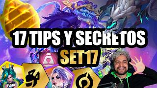 17 Consejos del Set 17 Que Te Dan Una Ventaja INJUSTA en TFT