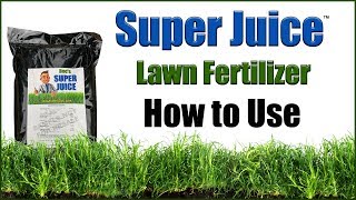 Super Juice Fertilizer  How to Use and FAQ