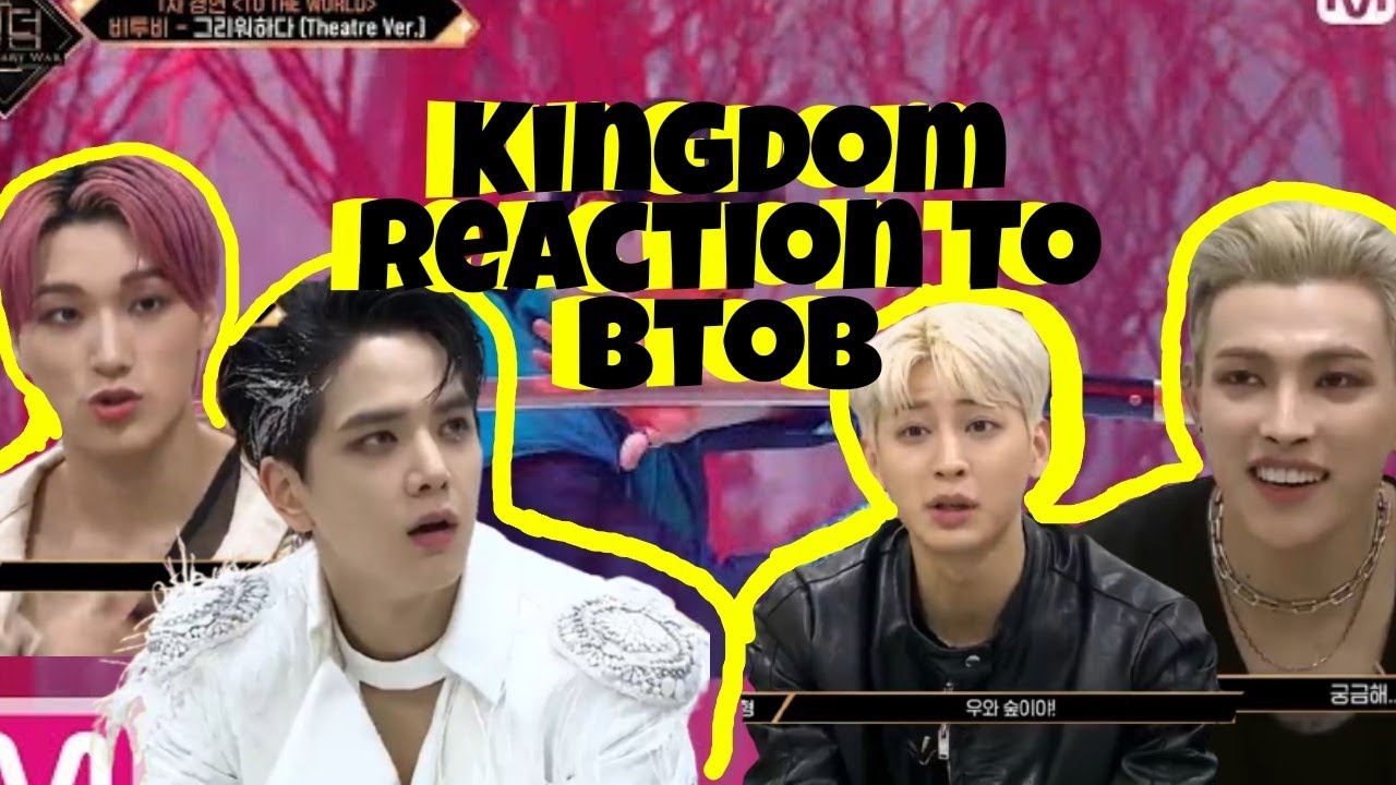 Kingdom Reaction To BtoB 'Missing You (theater ver.) YouTube