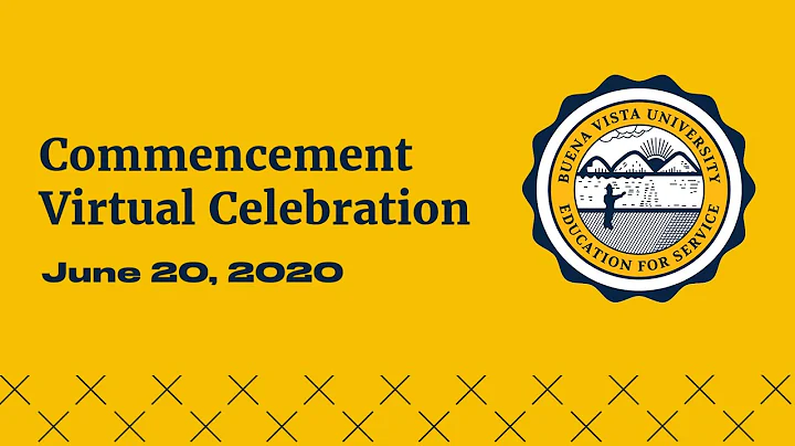 Buena Vista University Virtual Commencement 2020