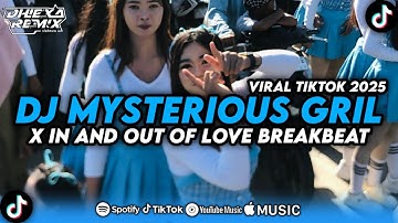 DJ BREAKBEAT 2025 JEDAG JEDUG🔥DJ MYSTERIOUS GIRL X IN AND OUT OF LOVE [AVANGARD] FYP VIRAL TIKTOK🚀