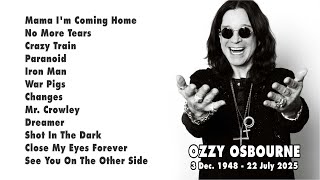 Remembering Ozzy Osbourne | Greatest Hits Playlist Full Album