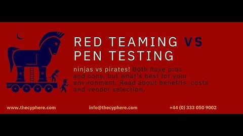 Red teaming vs pentesting - What is the difference and impact on your cyber security strategy