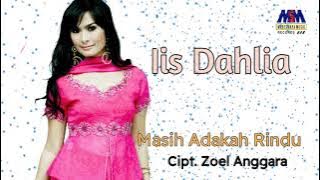 IIS DAHLIA - MASIH ADAKAH RINDU