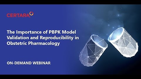 The Importance of PBPK Model Validation and Reproducibility in Obstetric Pharmacology