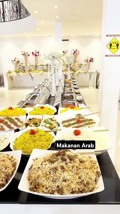 Inilah Hidangan Prasmanan Hajatan Pernikahan Orang Arab