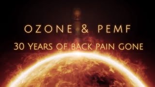 How to Heal Back Pain with Ozone and PEMF Therapy, Bino Rucker, M.D.