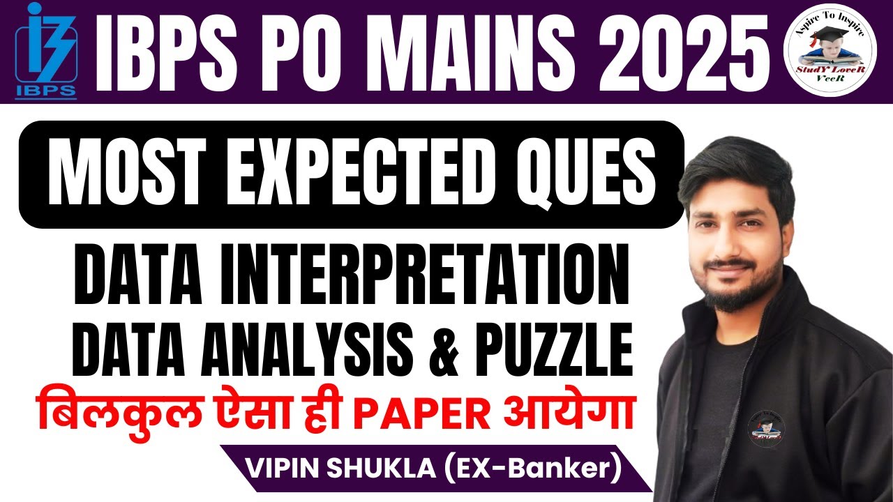 IBPS PO Mains 2025 | Data Interpretation & Data Analysis | Mains Level ...
