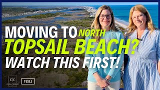 Moving to North Topsail Beach NC? Local Realtors Spill the Real Tea