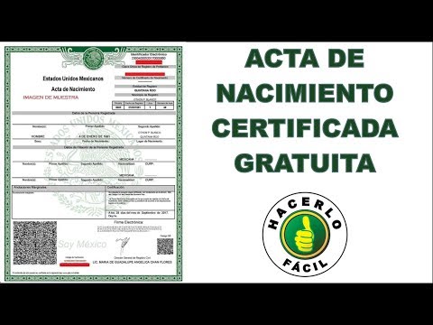 Acta De Nacimiento Certificada Gratuita - Cómo Crearla y Bajarla En PDF | Hacerlo fácil
