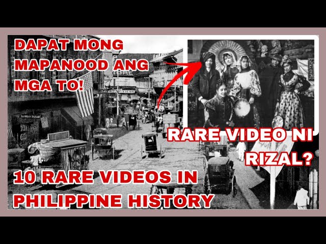 DAPAT MO 'TO MAPANOOD! 10 NAKAKAKILABOT NA LUMANG VIDEO SA KASAYSAYAN NG PILIPINAS |KASAYSAYAN PINOY class=