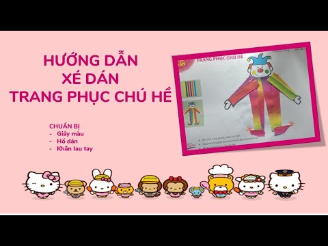 Hướng dẫn trẻ xé dán trang phục chú hề/